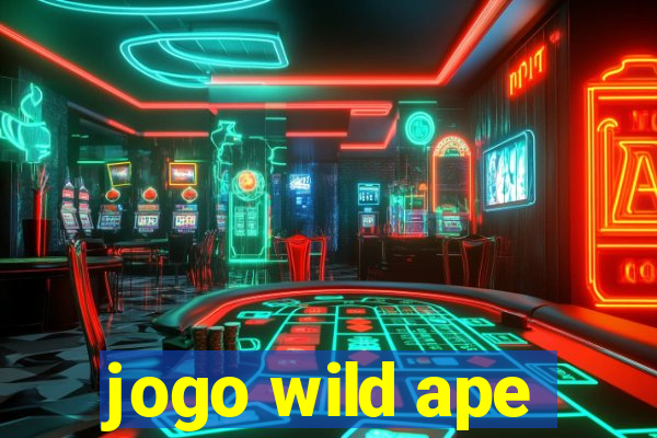 jogo wild ape